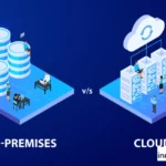 Cloud vs On-Premise