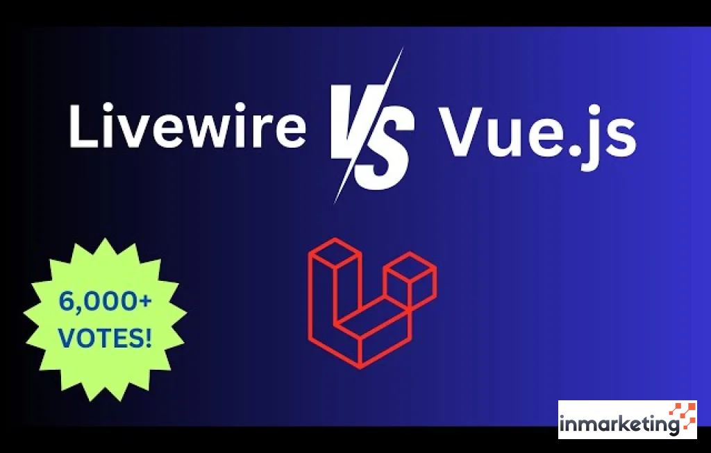 Livewire vs Vue.js Laravel